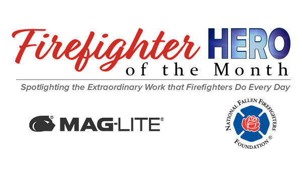 Firefighter Hero of the Month